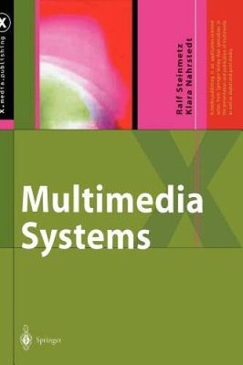 Multimedia Systems (Xmediapublishing) - Hardcover - VERY GOOD