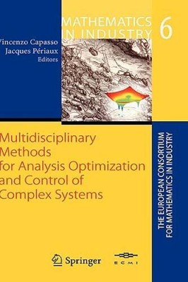 Multidisciplinary Methods for Analysis, Optimization and Control of  - VERY GOOD