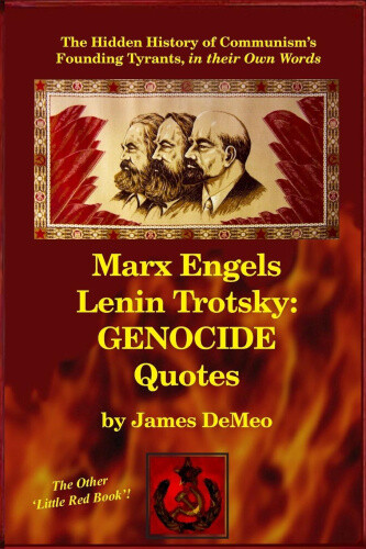 Marx Engels Lenin Trotsky: Genocide Quotes: The Hidden History Of Communism'S