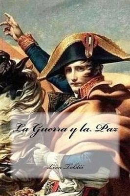 León Tolstói La Guerra y la Paz (Paperback)