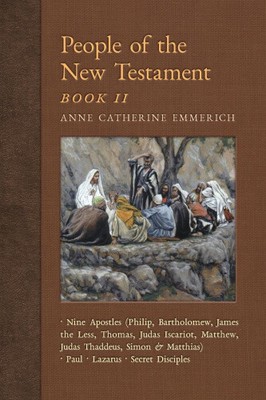 People of the New Testament, Book II: Nine Apostles, Paul, Lazarus & the