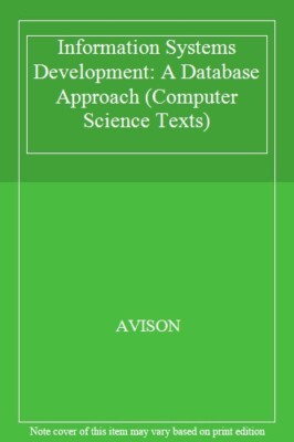 Information Systems Development: A Data Base Approach (Computer 