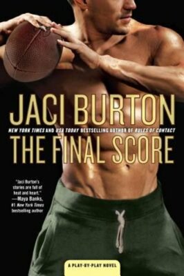 The Final Score by Jaci Burton: New
