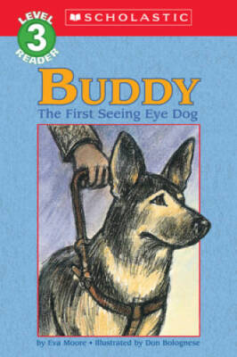 Buddy:  The First Seeing Eye Dog  (Hello Reader!, Level 4) - Paperback - GOOD
