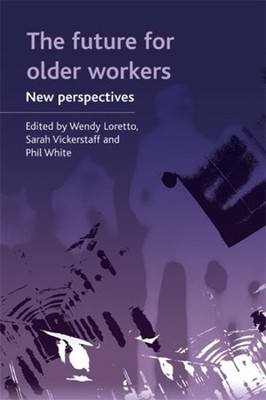 The future for older workers - 9781847424181