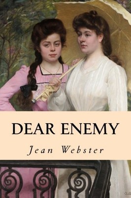 DEAR ENEMY By Jean Webster **BRAND NEW**