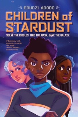 Children of Stardust by Adodo, Edudzi [Hardback]
