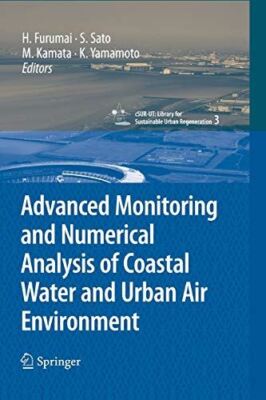 Advanced Monitoring and Numerical Analysis of Coastal Water and