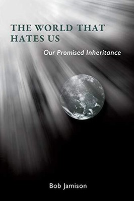 Jamison - World that Hates Us - New paperback or softback - S9000z
