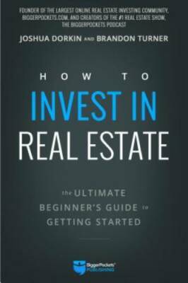 The Ultimate Beginner's Guide to Real Estate Investing: A Step-by-Step Gu - GOOD