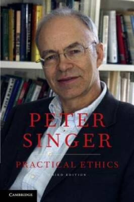 Practical Ethics - Paperback By Singer, Peter - GOOD
