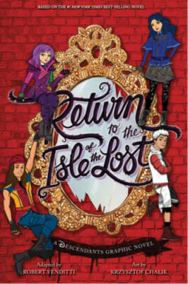 Return to the Isle of the Lost: The Graphic Novel (The Descendants) - GOOD