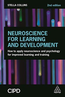 Neuroscience for Learning and Develop... by Collins, Stella Paperback / softback