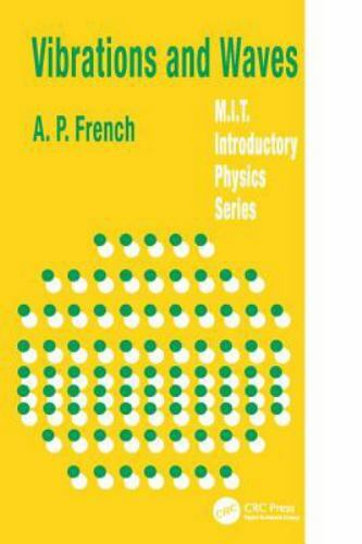 Mit Introductory Physics Ser.: Vibrations and Waves by A. P. French ...