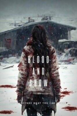 Blood And Snow [New Blu-ray]