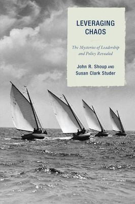 Susan Clark Studer John R. Shoup Leveraging Chaos (Hardback) (UK IMPORT)