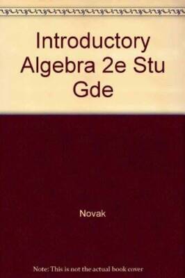 Introductory Algebra 2e Stu Gde - Paperback By Novak - GOOD