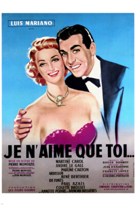 FRENCH CLASSIC JE N'AIME QUE TOI movie poster luis MARIANO fun ROMANCE 20x30