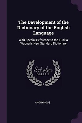 Anonymous - Development of the Dictionary of the English Language  Wi - T9000z