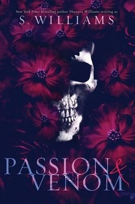 Shanora Williams Passion & Venom (Paperback) Venom Trilogy
