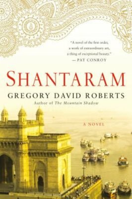 Shantaram by Gregory David Roberts: New
