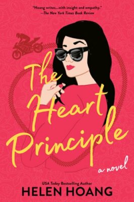The Heart Principle by Helen Hoang: New