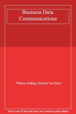 Business Data Communications By William Stallings, Richard Van  