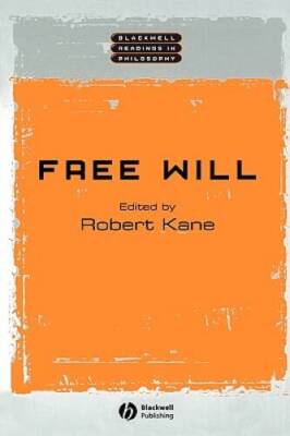Free Will - Paperback By Kane, Robert - ACCEPTABLE