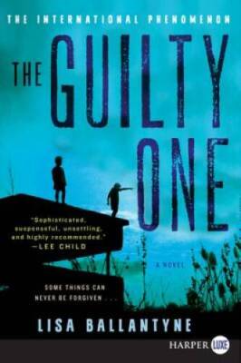 The Guilty One: A Novel - Paperback By Ballantyne, Lisa - GOOD
