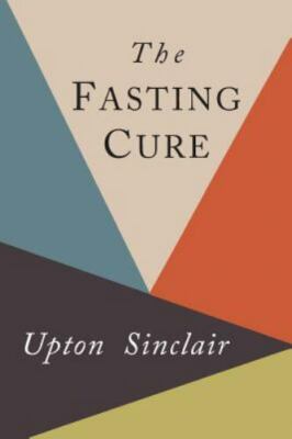 The Fasting Cure, Brand New, Free shipping in the US