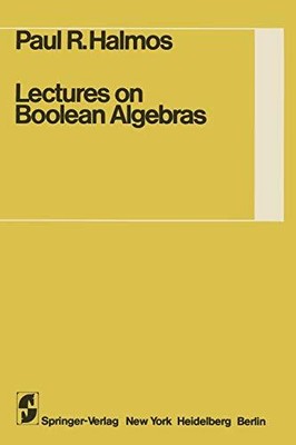 LECTURES ON BOOLEAN ALGEBRAS By Paul R. Halmos *Excellent Condition*