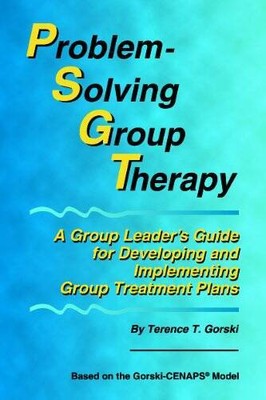Problem-Solving Group Therapy: A Group Leaders Guide for Developing and  - GOOD