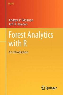 Forest Analytics with R: An Introduction (Use R) - Paperback - GOOD