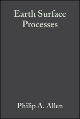 Earth Surface Processes - Paperback By Allen, Philip A - ACCEPTABLE