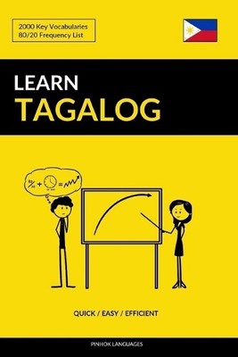 Pinhok Languages Learn Tagalog - Quick / Easy / Efficient (Paperback)