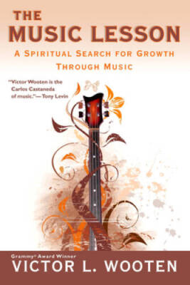 The Music Lesson: A Spiritual Search for Growth Through Music - ACCEPTABLE