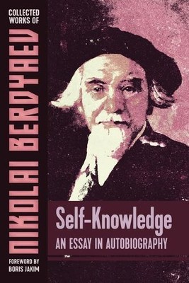 Nikolai Berdyaev Self-Knowledge (Paperback)