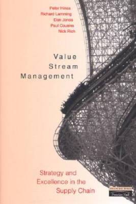 Value Stream Management: Strategy and Excellence in the Supply Chain - GOOD