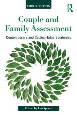 Couple and Family Assessment (Routledge Series on Family Therapy and - VERY GOOD