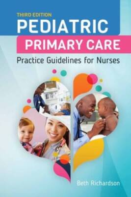 Pediatric Primary Care: Practice Guidelines for Nurses - Spiral-bound - GOOD