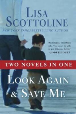 Look Again  Save Me - Paperback By Lisa Scottoline - VERY GOOD