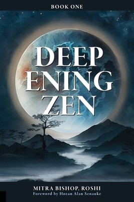 Mitra Bishop Deepening Zen (Taschenbuch)