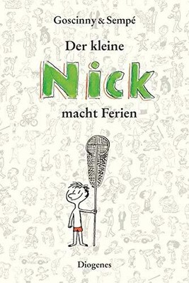 René Goscinny Jea Der kleine Nick macht Ferien: Sämtlich (Hardback) (UK IMPORT)