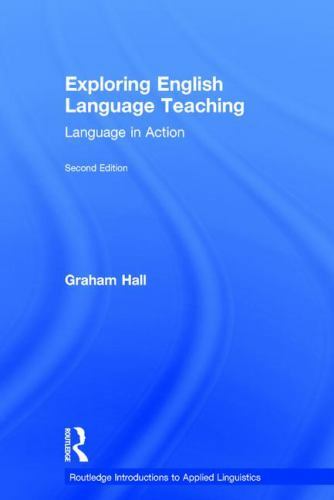 Routledge Introductions to Applied Linguistics Ser.: Exploring English ...