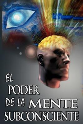 Joseph Murphy D El Poder De La Mente Subconsciente ( The Power of th (Paperback)