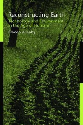 Reconstructing Earth: Technology and Environment in the A - VERY GOOD