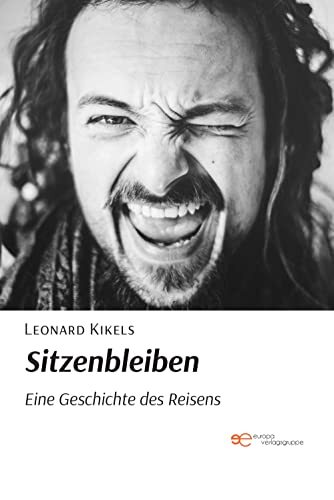 Sitzenbleiben, Leonard Kikels