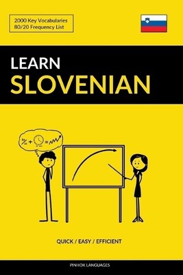 Pinhok Language Learn Slovenian - Quick / Easy / Efficie (Paperback) (UK IMPORT)