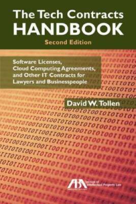 The Tech Contracts Handbook: Software Licenses and Technology Services Ag - GOOD