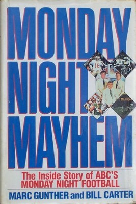Monday Night Mayhem: The Inside Story ..., Carter, Bill